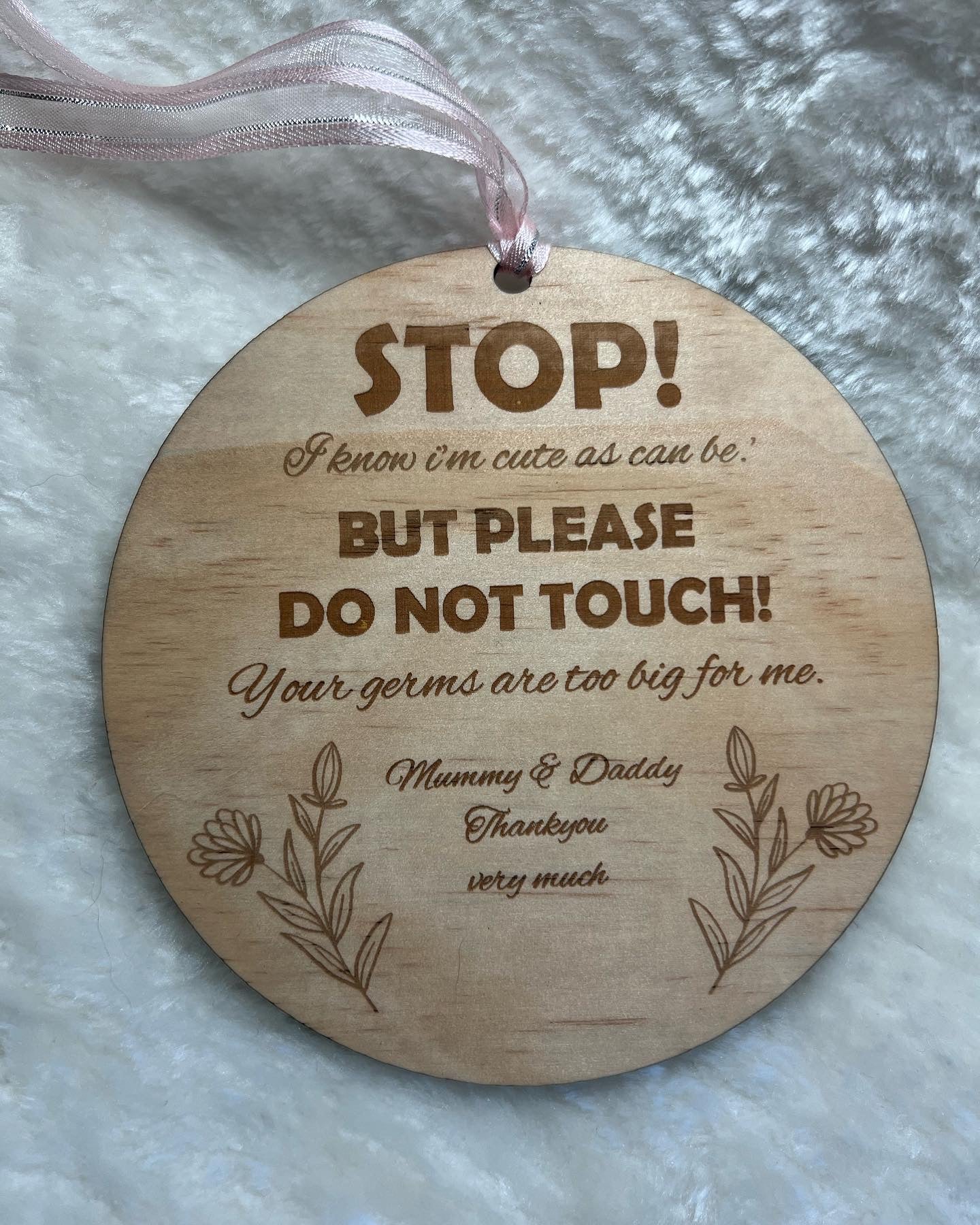 Please don’t touch baby sign