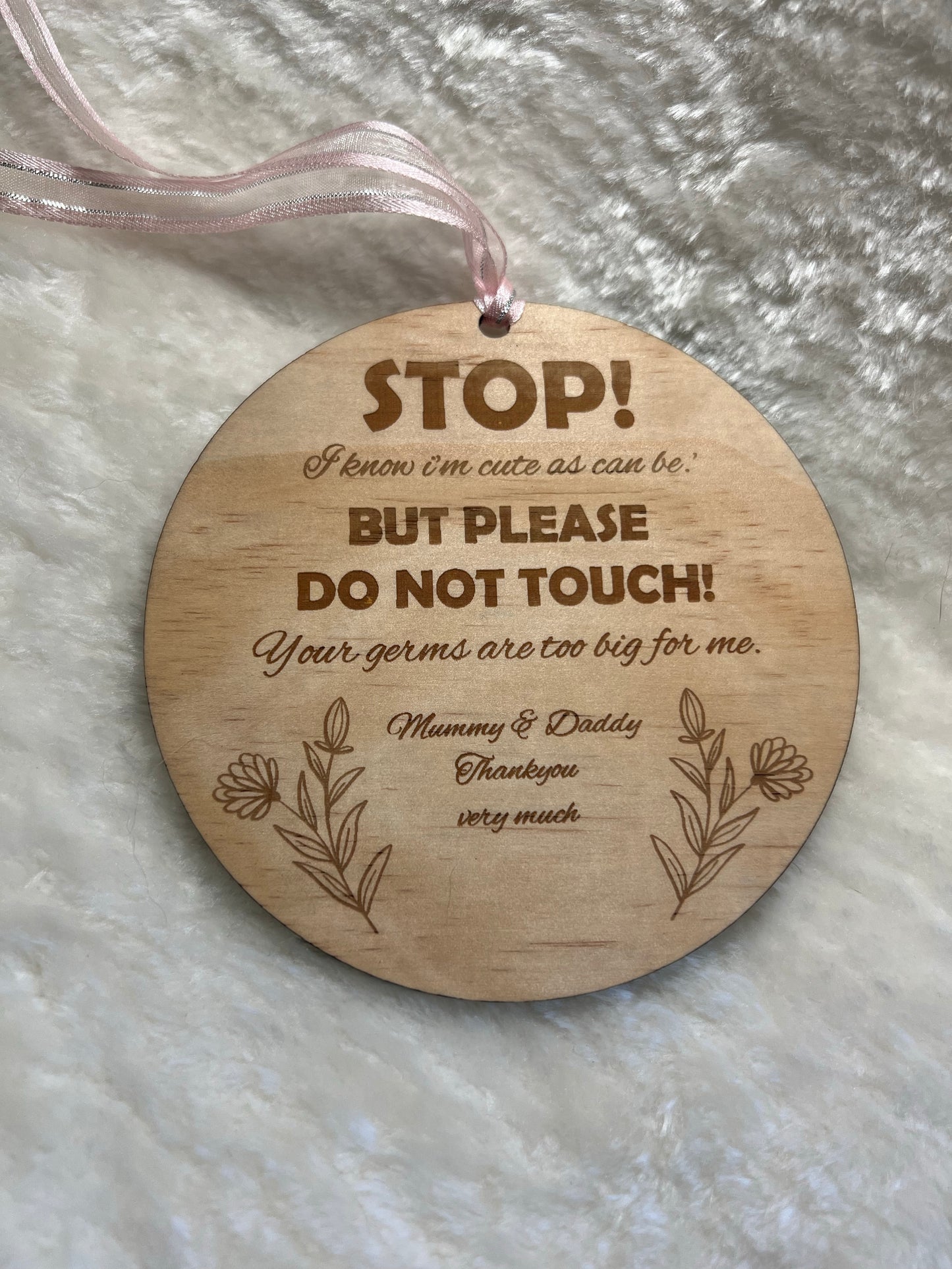 Please don’t touch baby sign