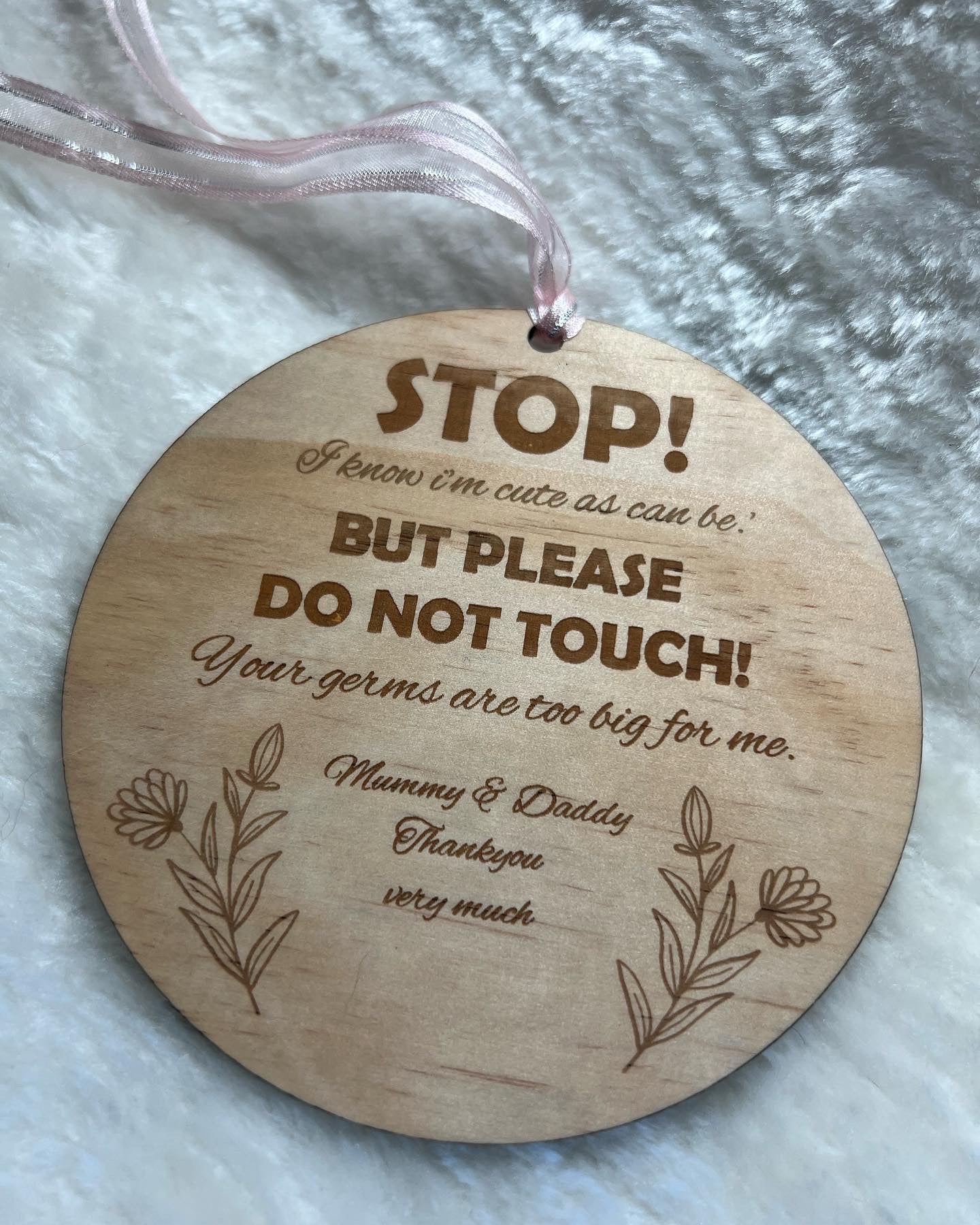 Please don’t touch baby sign